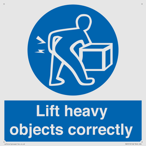 Lift heavy objects correctly